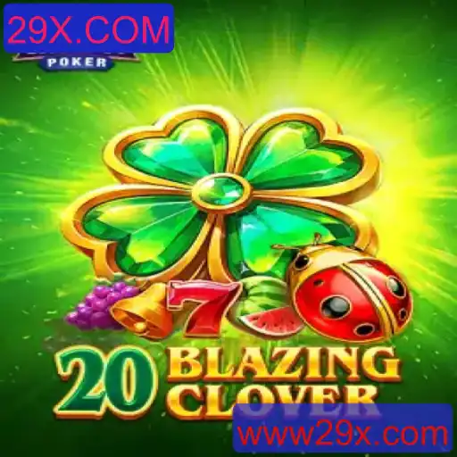 Explorando o Jogo 20BlazingClover: Diversão e Estratégia no Mundo dos Cassinos