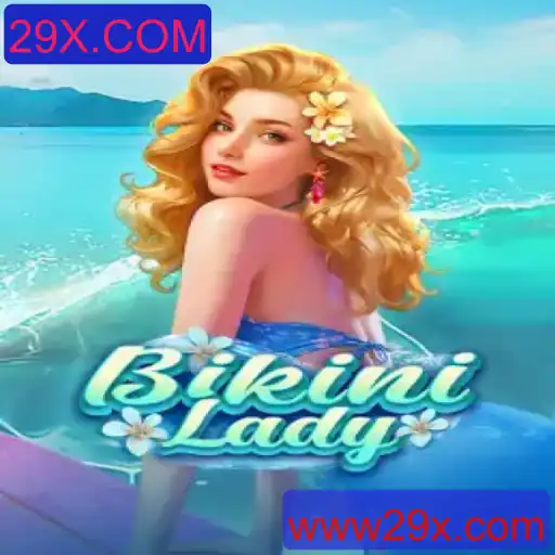 Descubra o Mundo de BikiniLady: O Jogo que Está Revolucionando o Entretenimento com 29X.COM